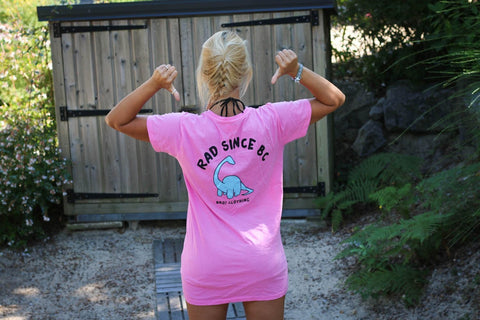 Fashion bro! Rad since BC Tee pink